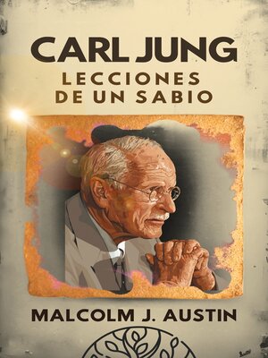 cover image of Carl Jung Lecciones de un Sabio